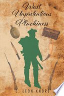 Wait, Unpretentious Pluckiness — book cover